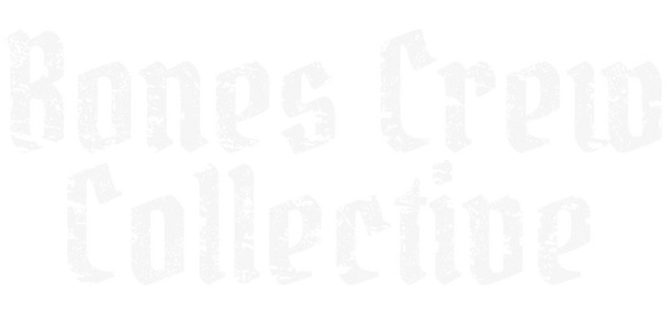 Bones Crew Collective